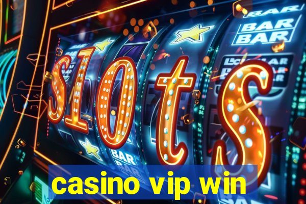 casino vip win